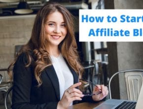 How to Start an Affiliate Marketing Blog