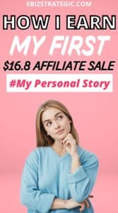 How to Make Your First Affiliate Sale